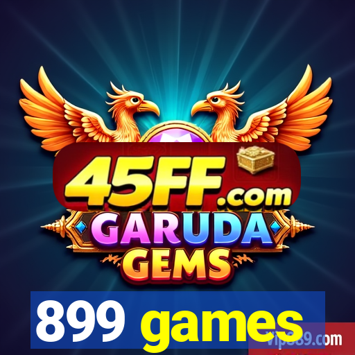 899 games